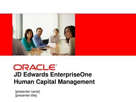 JD Edwards EnterpriseOne Human Capital Management .